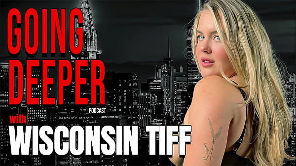 Wisconsin Tiff – Pertunjukan Menyelami Lebih Dalam